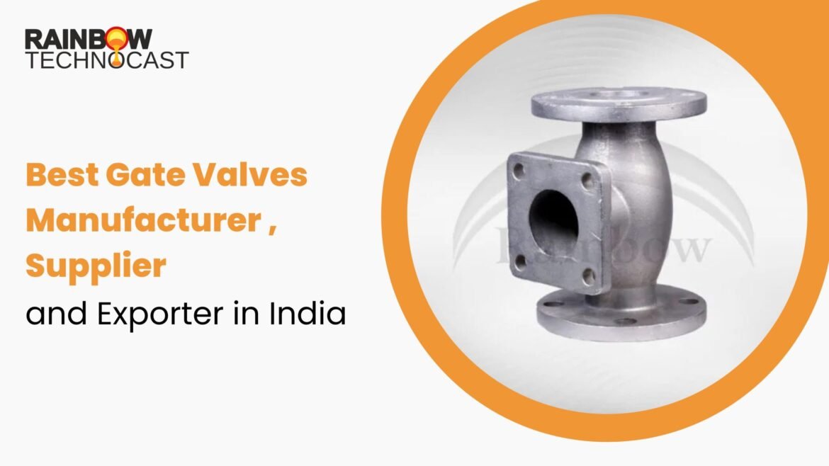 Best Gate Valve Manufacturers in India: The Hidden Risk That Could Cost You Everything