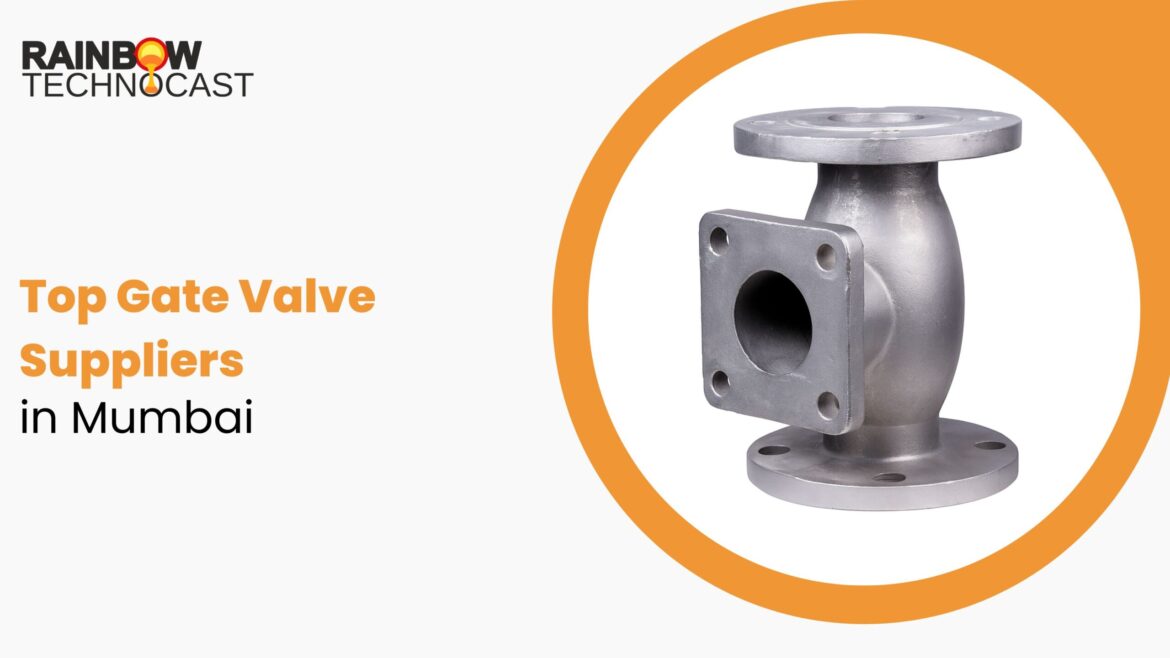 Top Gate Valve Suppliers in Mumbai