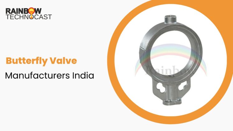 Butterfly Valve Manufacturers India