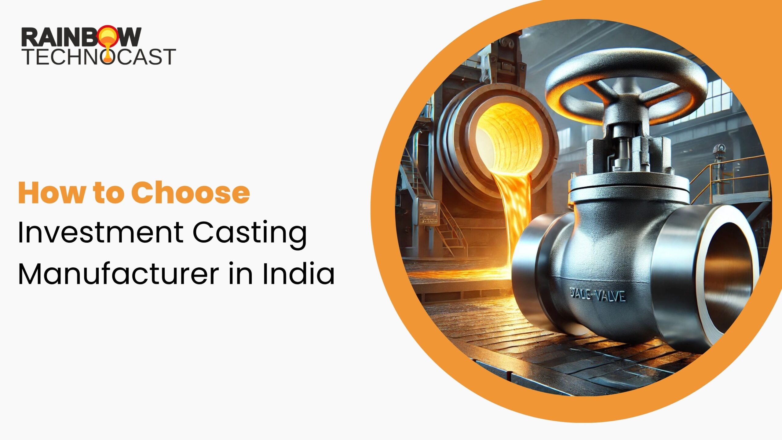 How to Choose Investment Casting Manufacturer in India