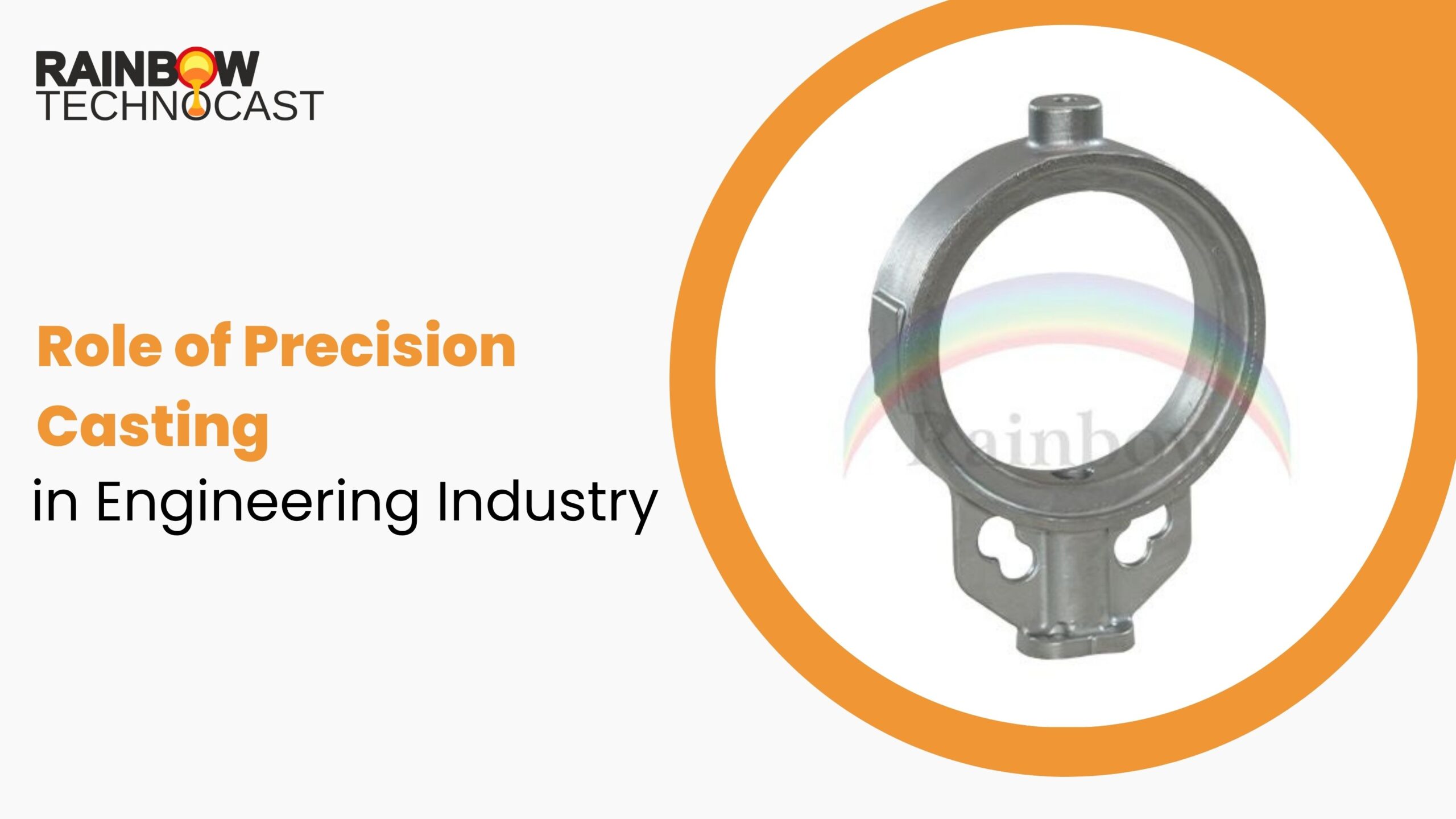 Role of Precision Casting in Engineering Industry